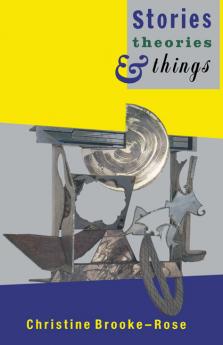 Stories Theories and Things
