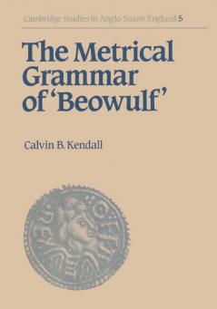 The Metrical Grammar of Beowulf