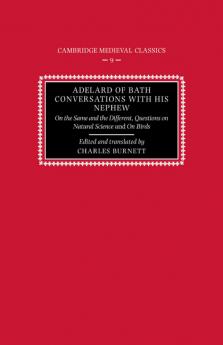 Adelard of Bath Conversations with His Nephew