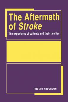Aftermath of Stroke