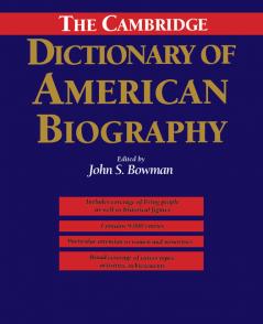 The Cambridge Dictionary of American             Biography