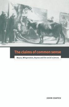 The Claims of Common Sense