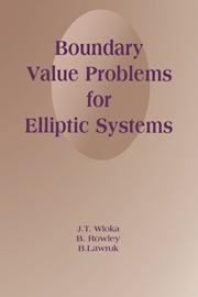 Boundary Value Problems for Elliptic Systems