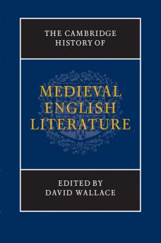The Cambridge History of Medieval English Literature