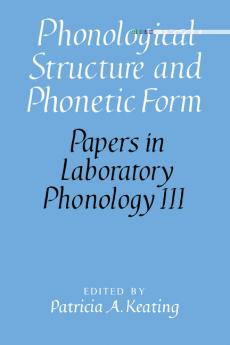 Phonological Structure and Phonetic Form