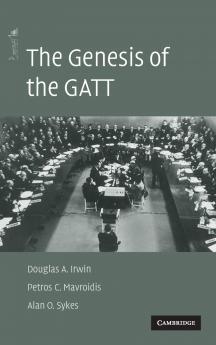 The Genesis of the GATT