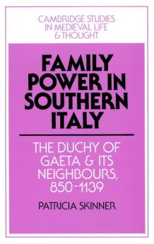 Family Power in Southern Italy