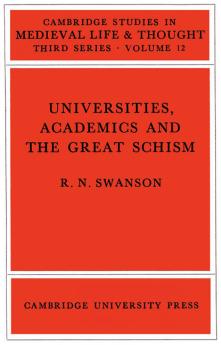 Universities Academics and the Great Schism