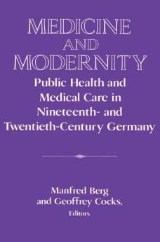 Medicine and Modernity