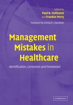 Management Mistakes in Healthcare