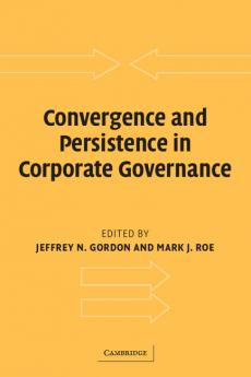 Convergence and Persistence in Corporate Governance