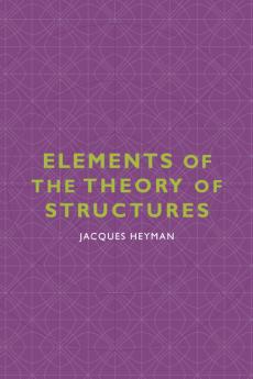 Elements of the Theory of Structures
