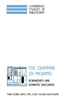 The Grammar of Meaning