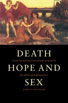 Death Hope and Sex