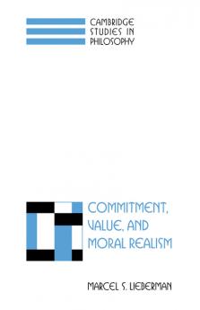 Commitment Value and Moral Realism