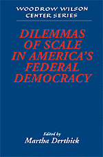 Dilemmas of Scale in America's Federal Democracy