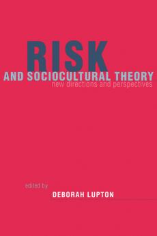 Risk and Sociocultural Theory
