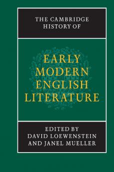 The Cambridge History of Early Modern English Literature