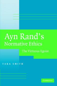 Ayn Rand's Normative Ethics