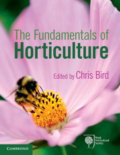 The Fundamentals of Horticulture