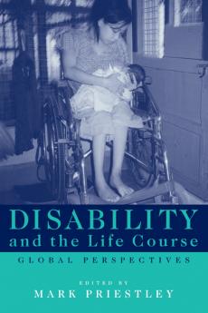 Disability and the Life Course
