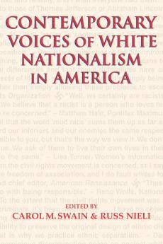 Contemporary Voices of White Nationalism in America