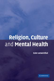 Religion Culture and Mental Health
