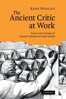 The Ancient Critic at Work
