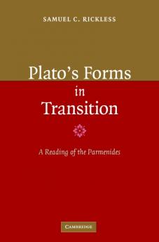 Plato's Forms in Transition