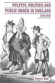 Pulpits Politics and Public Order in England 1760 1832