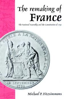 The Remaking of France