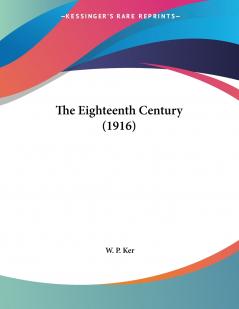 The Eighteenth Century (1916)