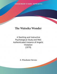The Watseka Wonder