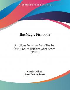 The Magic Fishbone