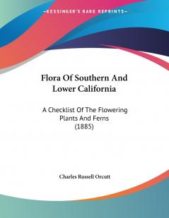 Flora Of Southern And Lower California