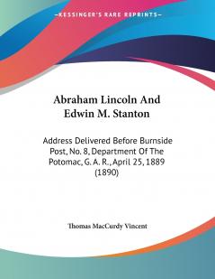 Abraham Lincoln And Edwin M. Stanton