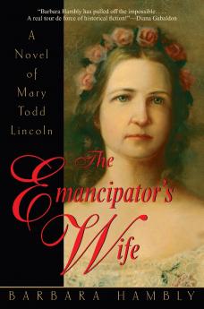 The Emancipator's Wife