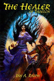 The Healer of Taselon