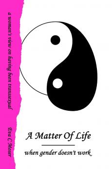A Matter Of Life - when gender doesn't work