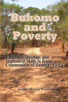 Bukomo and Poverty in Zambia Africa