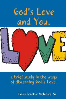 GOD'S LOVE and YOU.