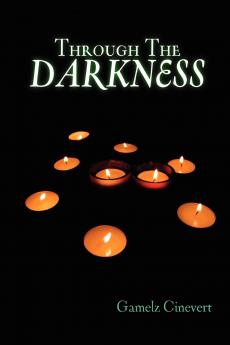 Through the Darkness