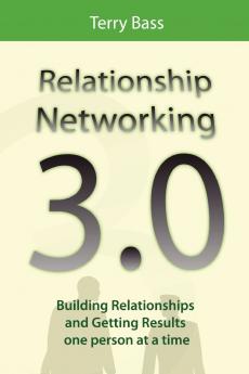 Relationship Networking 3.0