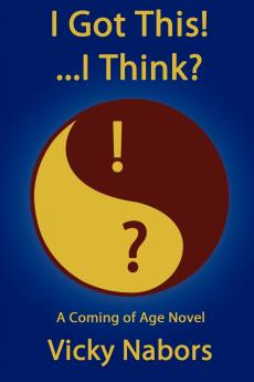 I Got This! I Think?