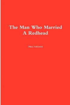 The Man Who Married A Redhead
