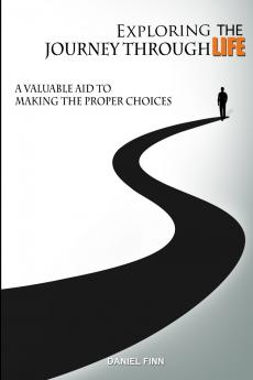 Exploring The Journey Through Life