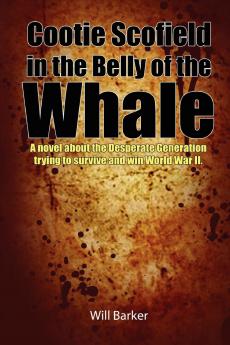 Cootie Scofield in the Belly of the Whale
