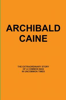 ARCHIBALD CAINE