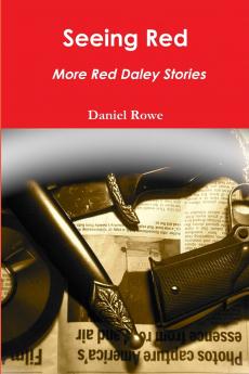 Seeing Red More Red Daley Stories