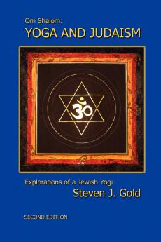 YOGA AND JUDAISM SECOND EDITION